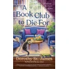 KNYGA Dorothy St James Book Club to Die For