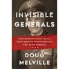KNYGA Doug Melville Invisible Generals
