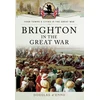 KNYGA Douglas Denno Brighton in the Great War