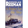 KNYGA Douglas Reeman Prayer For The Ship