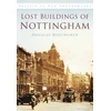 KNYGA Douglas Whitworth Lost Buildings of Nottingham