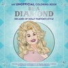 KNYGA Dover Publications Be a Diamond: Decades of Dolly Parton's Style (an Unofficial Coloring Book)