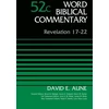 KNYGA Dr David Aune Revelation 17-22, Volume 52C