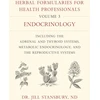 KNYGA Dr Jill Stansbury Herbal Formularies for Health Professionals, Volume 3