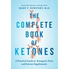 KNYGA Dr Mary Newport Complete Book of Ketones