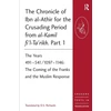 KNYGA D.S.RICHARDS Chronicle of Ibn al-Athir for the Crusading Period from al-Kamil fi'l-Ta'rikh. Part 1