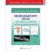 KNYGA Duane E Haines Neuroanatomy Atlas in Clinical Context