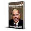 KNYGA Duvvuri Subbarao Just a Mercenary?