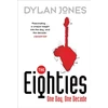 KNYGA Dylan Jones The Eighties