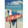 KNYGA E Mccracken Bowlaway