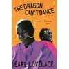 KNYGA Earl Lovelace Dragon Can't Dance