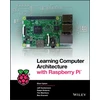 KNYGA Eben Upton Learning Computer Architecture with Raspberry Pi