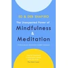 KNYGA Ed Shapiro Unexpected Power of Mindfulness and Meditation
