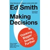 KNYGA Ed Smith Making Decisions