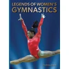 KNYGA Editors of Abbeville Editors of Abbeville Press Legends of Women's Gymnastics
