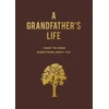 KNYGA Editors of Chartwell Books Grandfather's Life