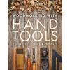 KNYGA Editors of Fine Woodworking Woodworking with Hand Tools