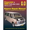 KNYGA Editors of Haynes Manuals Chevrolet Express & GMC Savana full-size petrol vans (1996-2019) (USA)