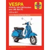 KNYGA Editors of Haynes Manuals Vespa P/PX125, 150 & 200 Scooters (incl. LML Star 2T) (78-17)