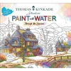KNYGA Editors of Thunder Bay Press Thomas Kinkade Paint with Vanduo