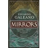 KNYGA Eduardo Galeano Veidrodžiai