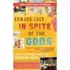 KNYGA Edward Luce In Spite Of The Gods