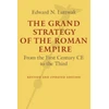 KNYGA Edward N Luttwak Grand Strategy of the Roman Empire