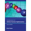 KNYGA Elad Hazan Introduction to Online Convex Optimization, second edition