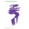 KNYGA Elahe Karimnia Embodying Otherness