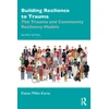 KNYGA Elaine Miller Karas Building Resilience to Trauma