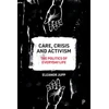 KNYGA Eleanor Jupp Care, Crisis and Activism