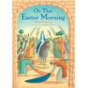 KNYGA Elena Pasquali On that Easter Morning