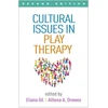 KNYGA Eliana Gil Cultural Issues in Play Therapy, Second Edition