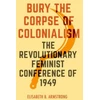 KNYGA Elisabeth Armstrong Bury the Corpse of Colonialism