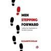 KNYGA Elisabeth Kelan Men Stepping Forward