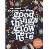 KNYGA Elizabeth Gray Good Things Grow Here