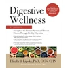 KNYGA Elizabeth Lipski Digestive Wellness: Strengthen the Immune System and Prevent Disease Through Healthy Digestion, Fifth Edition