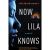 KNYGA Elizabeth Nunez Now Lila Knows