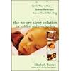 KNYGA Elizabeth Pantley No-Cry Sleep Solution for Toddlers and Preschoolers: Gentle Ways to Stop Bedtime Battles and Improve Your Child’s Sleep