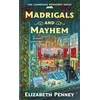 KNYGA Elizabeth Penney Madrigals and Mayhem