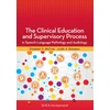 KNYGA Elizabeth S Mccrea Clinical Education and Supervisory Process in Speech-Language Pathology and Audiology