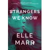 KNYGA Elle Marr Strangers We Know