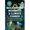 KNYGA Ellen Prager Megalodons, Mermaids, and Climate Change