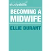KNYGA Ellie Durant Becoming a Midwife