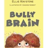 KNYGA Ellie Maystone Bully Brain