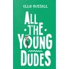KNYGA Ellie Russell All the Young Dudes