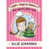 KNYGA Ellie Simmonds Ellie's Magical Bakery: Best Cake for a Best Friend