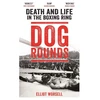 KNYGA Elliot Worsell Dog Rounds