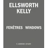 KNYGA Ellsworth Kelly – Windows / Fenetres