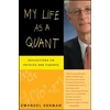 KNYGA Emanuel Derman My Life as a Quant